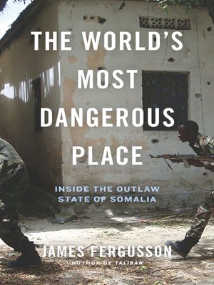cover image of The World's Most Dangerous Place